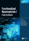 Image for Functionalized Nanomaterials I: Fabrications