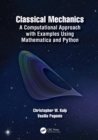 Image for Classical mechanics: a computational approach, with examples using Mathematica and Python