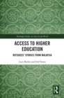 Image for Access to higher education: refugees&#39; stories from Malaysia