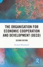 Image for The Organisation for Economic Co-Operation and Development (OECD)
