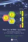 Image for Mobile WiMAX Systems: Performance Analysis of Fractional Frequency Reuse
