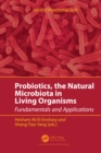 Image for Probiotics, the Natural Microbiota in Living Organisms: Fundamentals and Applications