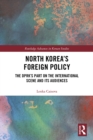 Image for North Korea&#39;s foreign policy: the DPRK part on the international scene and its audiences