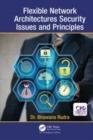 Image for Flexible network architectures security  : principles and issues
