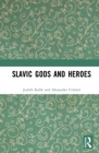 Image for Slavic Gods and Heroes