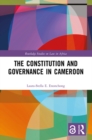 Image for The Constitution and Governance in Cameroon