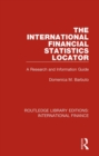 Image for The international financial statistics locator: a research and information guide