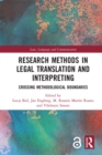 Image for Research methods in legal translation and interpreting: crossing methodological boundaries