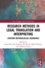 Image for Research methods in legal translation and interpreting: crossing methodological boundaries