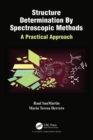 Image for Structure Determination by Spectroscopic Methods: A Practical Approach