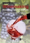 Image for Wine making: basics and applied aspects