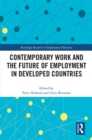 Image for Contemporary Work and the Future of Employment in Developed Countries