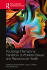 Image for Routledge International Handbook of Women&#39;s Sexual and Reproductive Health