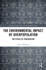 Image for The environmental impact of overpopulation: the ethics of procreation
