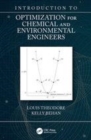 Image for Introduction to optimization for chemical and environmental engineers