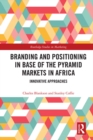 Image for Branding and positioning in base of pyramid markets in Africa: innovative approaches