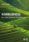 Image for Agribusiness: an international perspective