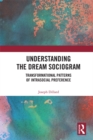 Image for Understanding the dream sociogram: transformational patterns of intrasocial preference