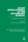 Image for Staff development in the secondary school: management perspectives