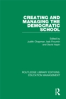 Image for Creating and Managing the Democratic School