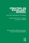 Image for Creating an excellent school: some new management techniques : 1