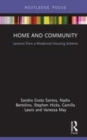 Image for Home and community  : lessons from a modernist housing scheme