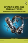 Image for Speaking data and telling stories: data verbalization for researchers
