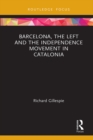 Image for Barcelona, the left and the independence movement in Catalonia