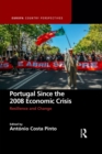 Image for Portugal Since the 2008 Economic Crisis: Resilience and Change