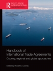Image for Handbook of international trade agreements: country, regional and global approaches