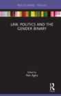 Image for Law, politics and the gender binary