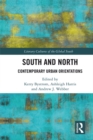 Image for South and north: contemporary urban orientations
