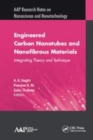 Image for Engineered carbon nanotubes and nanofibrous material  : integrating theory and technique