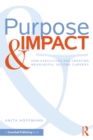 Image for Purpose &amp; impact: how executives are creating meaningful second careers