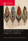 Image for Routledge handbook of indigenous wellbeing