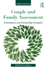 Image for Couple and family assessment: contemporary and cutting-edge strategies