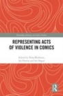 Image for Representing acts of violence in comics