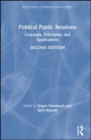 Image for Political public relations: concepts, principles and applications