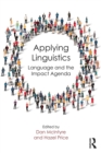 Image for Applying Linguistics: Language and the Impact Agenda