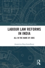 Image for Labour law reforms in India: all in the name of jobs