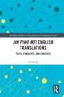 Image for Jin Ping Mei english translations: texts, paratexts and contexts