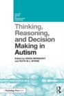 Image for Thinking, Reasoning, and Decision Making in Autism
