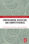 Image for Confucianism, discipline and competitiveness