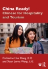 Image for China Ready!: Chinese for Hospitality and Tourism
