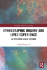 Image for Ethnographic inquiry and lived experience: an epistemological critique