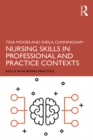 Image for Nursing skills in professional and practice contexts