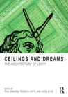 Image for Ceilings and dreams: the architecture of levity