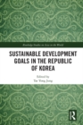 Image for Sustainable development goals in the Republic of Korea