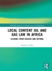 Image for Local content oil and gas law in Africa: lessons from Nigeria and beyond