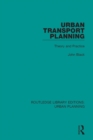 Image for Urban transport planning: theory and practice